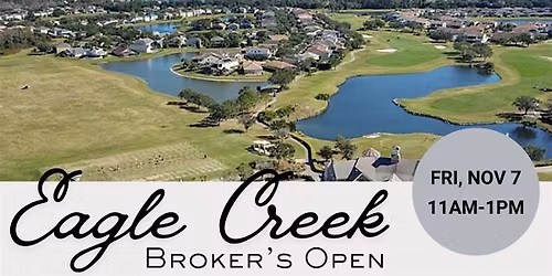 Orlando Broker Open House in Eagle Creek Community