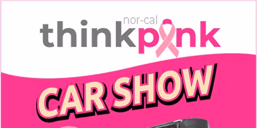 Nor-Cal Think Pink Car Show