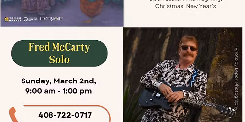 Fred McCarty Solo at Livermore Downtown Sunday Farmers Market