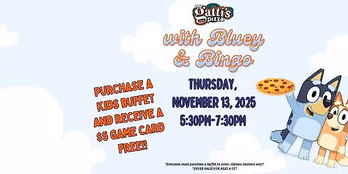 Bluey and Bingo are coming to Mr. Gatti's Pizza Odessa! 