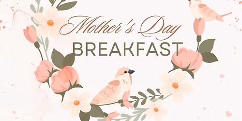 Mother\u2019s Day breakfast