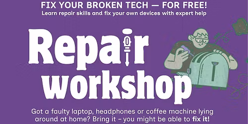 Repair Workshop at Groep T