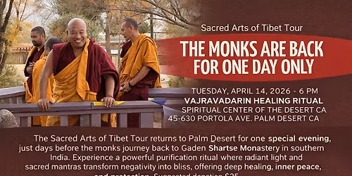 Sacred Arts of Tibet Tour - The Monks Are Back For One Day Only