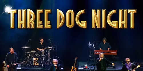 Three Dog Night