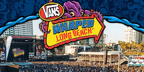 2026 Vans Warped Tour Long Beach - 2 Day Pass at Festival Grounds at Shoreline Waterfront