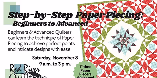 Step-by-Step Paper Piecing: Beginners to Advanced