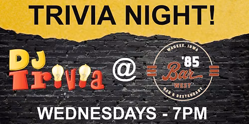 DJ Trivia at 85 Bar West!