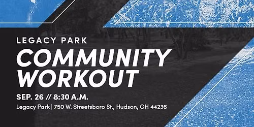 Legacy Park Community Workout