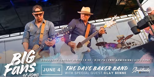 Big Fans of JCMO Summer Concert Series: The Dave Baker Band ft. Clay Benne