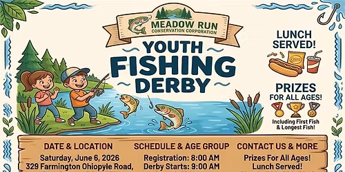 Meadow Run Fishing Derby