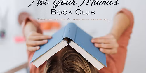 Not Your Mama's Book Club