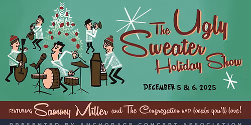 The Ugly Sweater Holiday Show