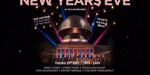 New Years Eve @ Wylam Brewery
