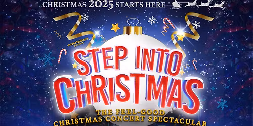 Step Into Christmas at O2 Guildhall Southampton