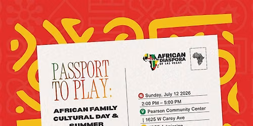 Passport to Play: African Family Cultural Day & Summer Celebration!