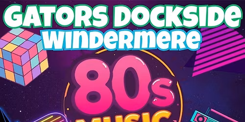 80's Music Bingo @ Gators Docksiude Windermere