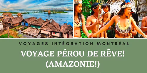 Voyage P\u00e9rou de R\u00eave (Amazonie)