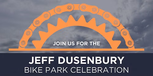 Jeff Dusenbury Bike Park Ribbon Cutting