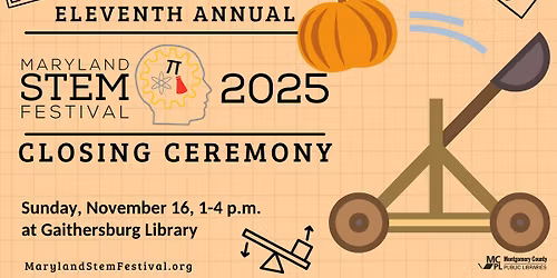 Maryland STEM Festival Closing Ceremony