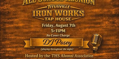 Titusville Alumni Association All School Reunion