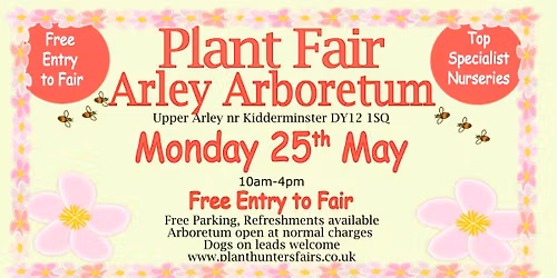 Plant Hunters' Fair at Arley Arboretum Worcestershire on Monday 25th May