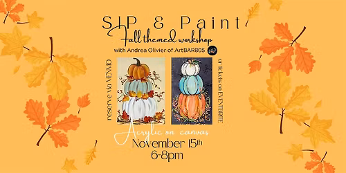 SIP & PAINT Golden Glow of Autumn acrylic on canvas workshop