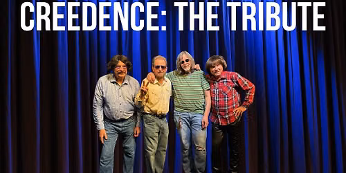 CREEDENCE: The Tribute