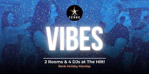 Vibes 2 Room at The Hilt