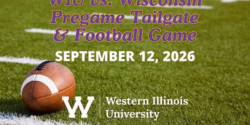 WIU vs. Wisconsin Pregame Tailgate & Football Game