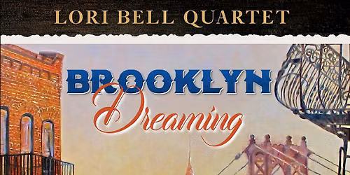 "Brooklyn Dreaming"