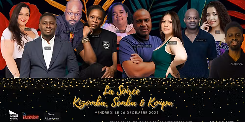 La Soir\u00e9e Kizomba, Semba & Konpa