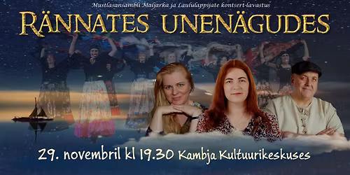 Kontsert-etendus \u201eR\u00e4nnates unen\u00e4gudes\u201c