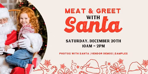 Meat & Greet with Santa
