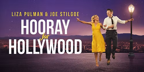 Pulman and Stilgoe: Hooray for Hollywood