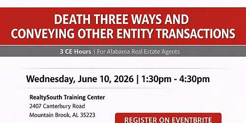 Death Three Ways & Conveying Other Entity Transactions