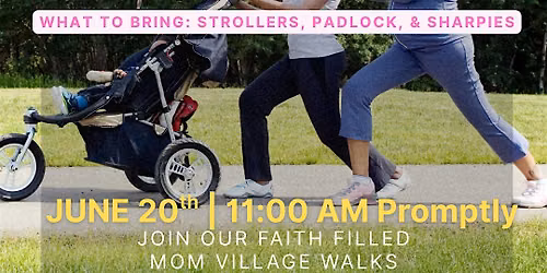 The 1% Mom Presents: Mom Walk, Prayer & Locks of Purpose