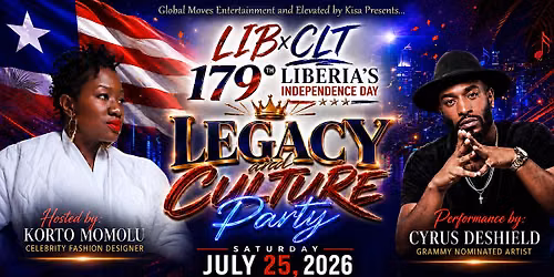LIB26xCLT Independence Day: Legacy&Culture w\/Korto Momolu & Cyrus DeShield