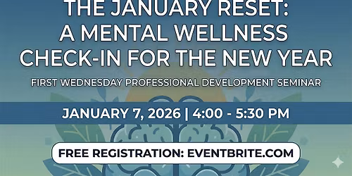 The January Reset: A Mental Wellness Check-In for the New Year