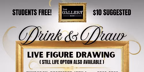 Drink & Draw Live Figure Drawing