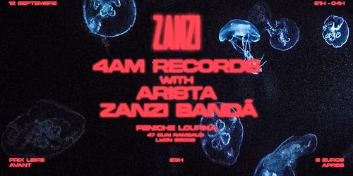 Affiche ZANZI x 4AM Records | ARISTA · ZANZI BANDÃ