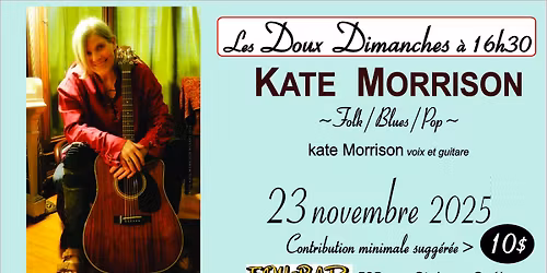 Au Doux Dimanche > KATE MORRISON  au Fou-Bar