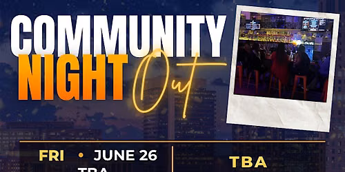 CREED WEEK 2026: Community Night Out (CREED MEMBERS ONLY)