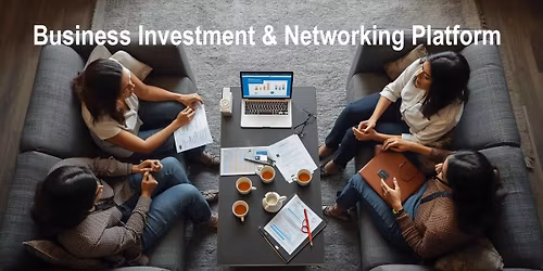 A Flagship Business Investment & Networking Platform