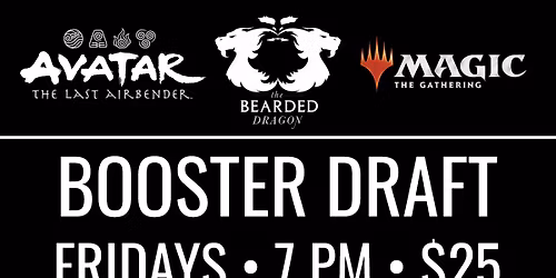 MTG \u2022 FRIDAY NIGHT BOOSTER DRAFT