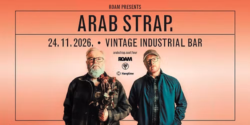 Indie velikani Arab Strap premijerno u Hrvatskoj!