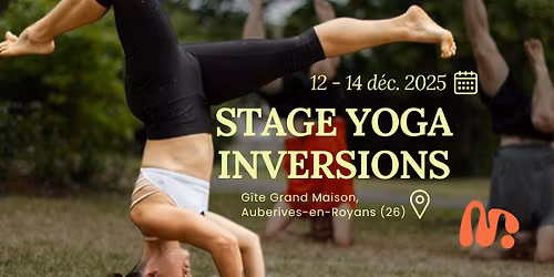 Stage Yoga & Inversion - Auberives-en-Royans