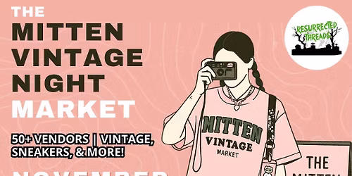 The Mitten Vintage Night Market Royal Oak
