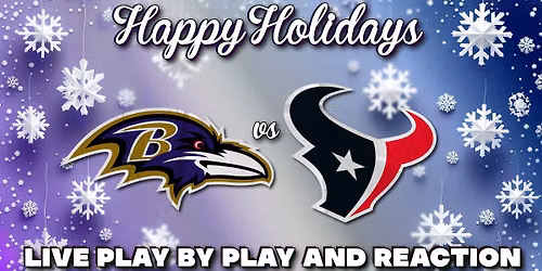 Baltimore Ravens at Houston Texans Tickets