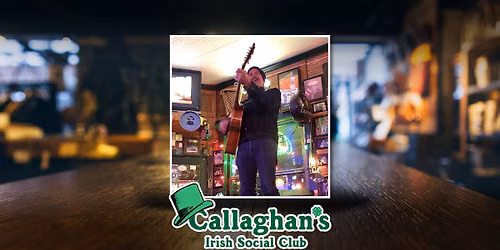Phil Proctor Solo LIVE at Callaghan's Irish Social Club