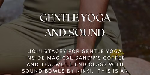 Gentle Yoga and Sound